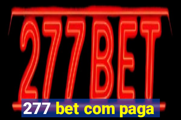 277 bet com paga